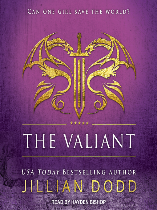 Title details for The Valiant by Jillian Dodd - Available